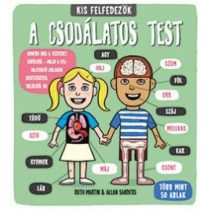 Kis felfedezők - A csodálatos test