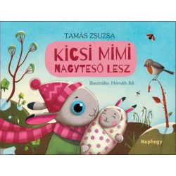 Kicsi Mimi nagytesó lesz