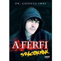 A férfi - Srácoknak