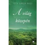 A világ közepén