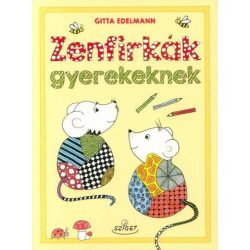 Zenfirkák gyerekeknek