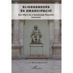 Elidegenedés és emancipáció