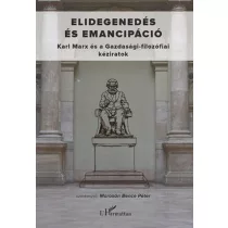 Elidegenedés és emancipáció