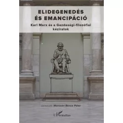 Elidegenedés és emancipáció