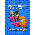 Mirr-Murr kalandjai 2. - Oriza-Triznyák