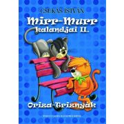 Mirr-Murr kalandjai 2. - Oriza-Triznyák