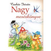Csukás István Nagy meséskönyve