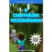   A csontvázak visszavágnak - Egy nem hivatalos Minecraft regény - Ötödik könyv