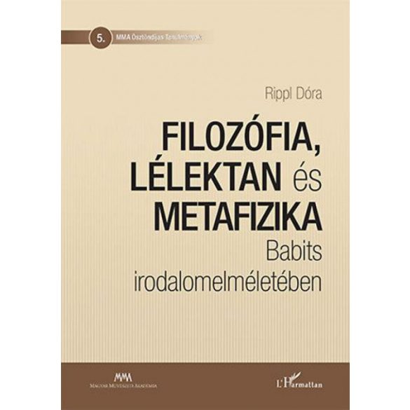 Filozófia, lélektan és metafizika Babits irodalomelméletében