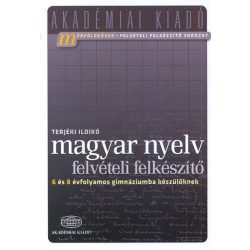   Magyar nyelv felvételi felkészítő 6 és 8 évfolyamos gimnáziumba készülőknek