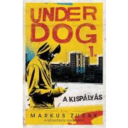 A kispályás - Under Dog 1.