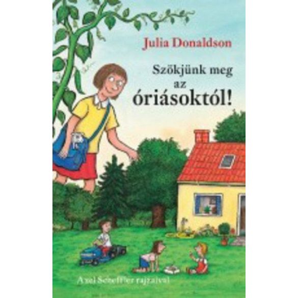 Szökjünk meg az óriásoktól!