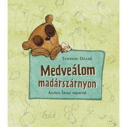 Medveálom madárszárnyon