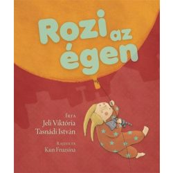 Rozi az égen