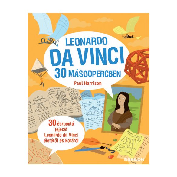 Leonardo da Vinci 30 másodpercben