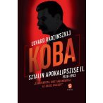 Koba - Sztálin apokalipszise II. 1938-1953