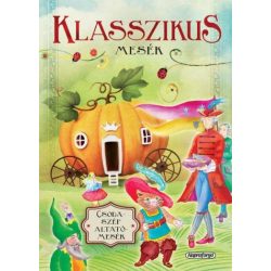 Klasszikus mesék - Csodaszép altatómesék