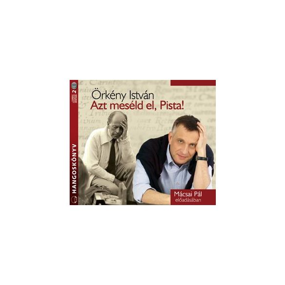 Azt meséld el, Pista! - Hangoskönyv