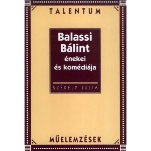 Balassi Bálint énekei és komédiája