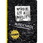 Nyírd ki ezt a naplót - Mindenhol