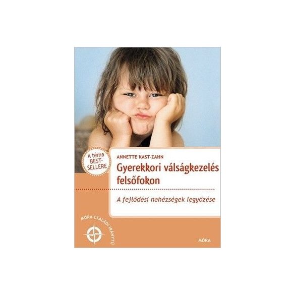 Gyerekkori válságkezelés felsőfokon