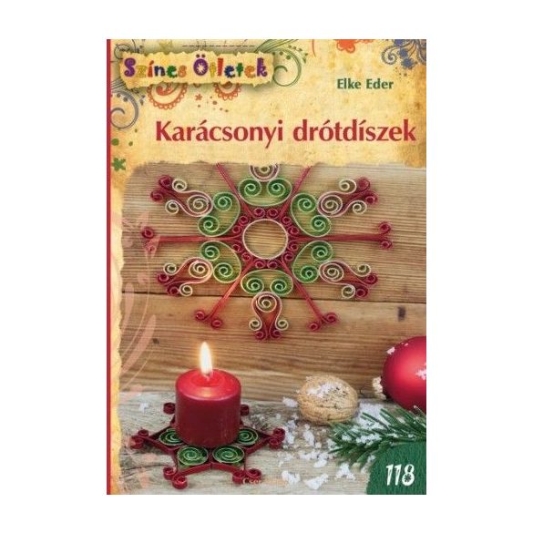 Karácsonyi drótdíszek - Színes ötletek 118.