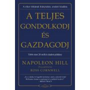 A teljes gondolkodj és gazdagodj