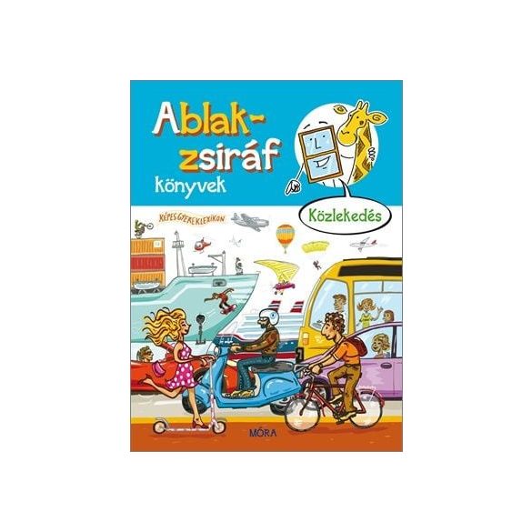 Ablak-zsiráf könyvek - Közlekedés