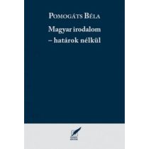 Magyar irodalom - határok nélkül