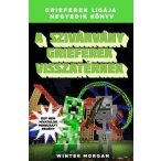   A szivárvány grieferek visszatérnek - Grieferek ligája negyedik könyv - Egy nem hivatalos Minecraft regény