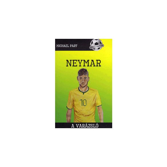 Neymar - A varázsló