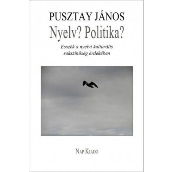 Nyelv? Politika?