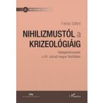 Nihilizmustól a krizeológiáig