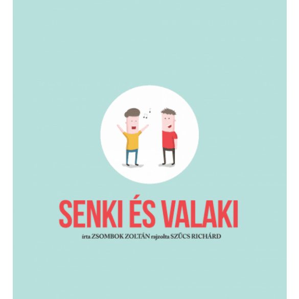 Senki és Valaki