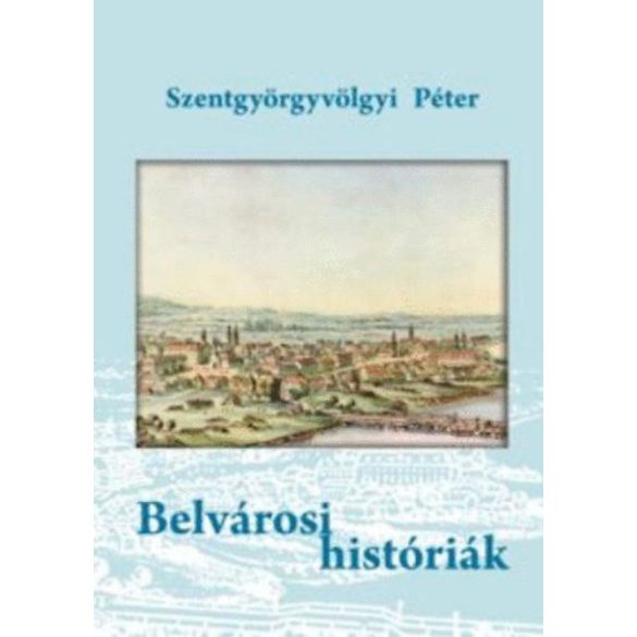 Belvárosi históriák