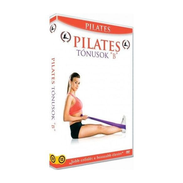 Pilates Program: 8. Pilates Tónusok "B"