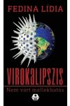 Virokalipszis - Nem várt mellékhatás
