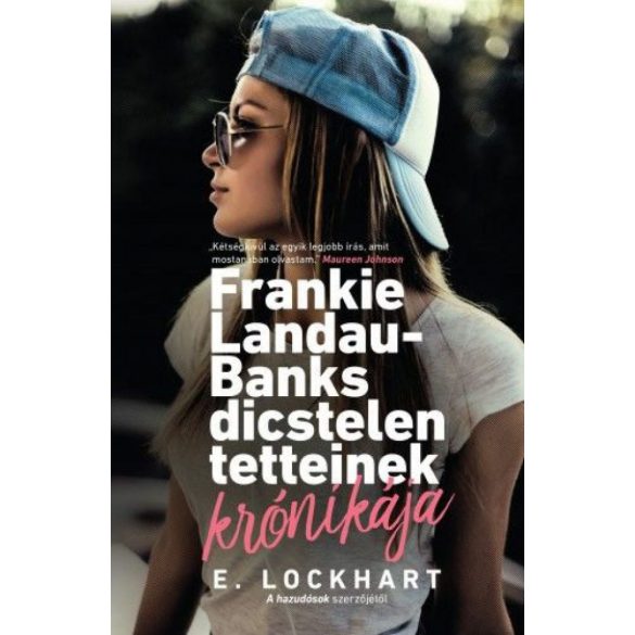 Frankie Landau-Banks dicstelen tetteinek krónikája