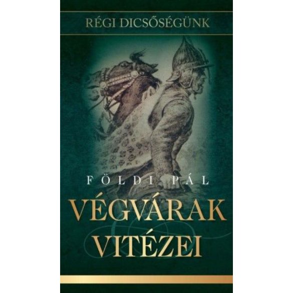 Végvárak vitézei