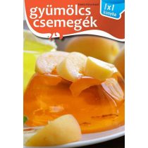 Gyümölcs csemegék