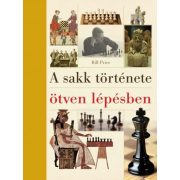 A sakk története ötven lépésben