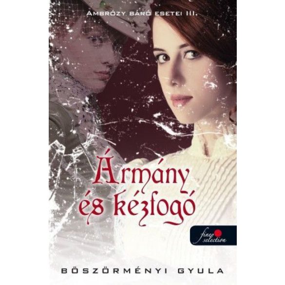 Ambrózy báró esetei III. - Ármány és kézfogó