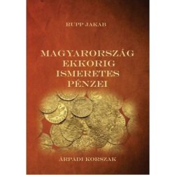 Magyarország ekkorig ismeretes pénzei - Árpádi korszak