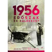 1956: Erőszak és emlékezet