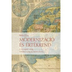   Modernizáció és értékrend - A nyugati világ, Törökország és Kelet-Ázsia