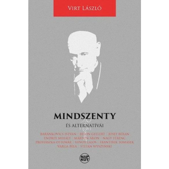 Mindszenty és alternatívái - Szubjektív irat