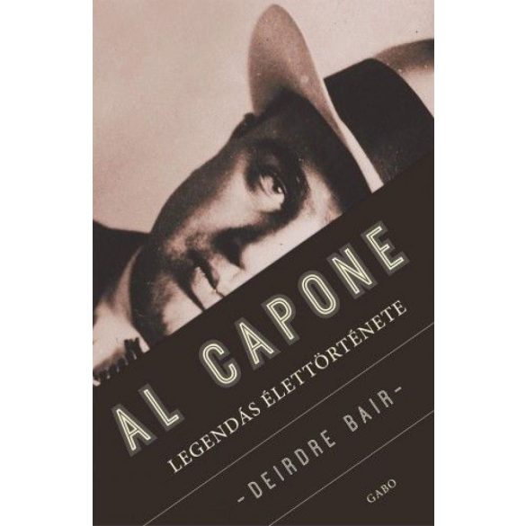 Al Capone legendás élettörténete