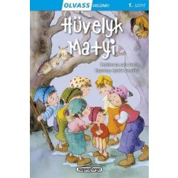 Olvass velünk! (1) - Hüvelyk Matyi