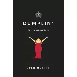 Dumplin' - Így kerek az élet