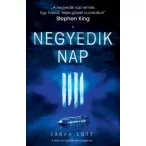 A negyedik nap - A Hármak szerzőjének új regénye